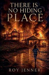 There Is No Hiding Place
