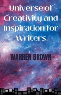 Universe of Creativity and Inspiration for Writers