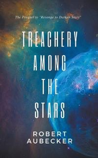 Treachery Among the Stars
