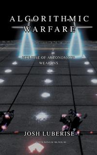 Algorithmic Warfare