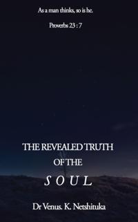 Revealed Truth of The Soul