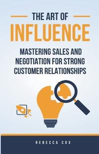 The Art of Influence