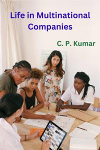 Life in Multinational Companies