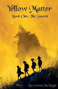 Yellow Matter, The Search, Book One