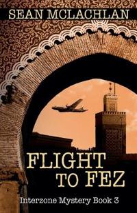 Kirjan kansi "Flight to Fez"