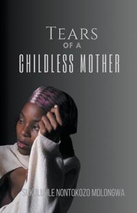 Bokomslag for "Tears Of A Childless Mother"