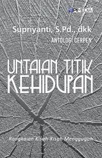 Untaian Titik Kehidupan