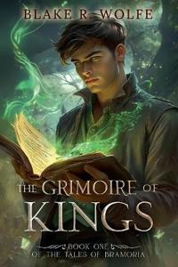 The Grimoire of Kings