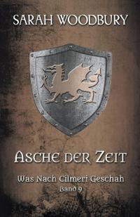 Woodbury, S: Asche der Zeit