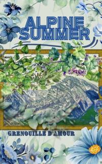 Alpine Summer