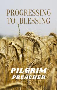 Progressing to Blessing