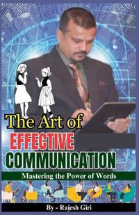 The Art of Effective Communication