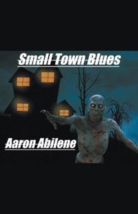 Bokomslag för "Small Town Blues"