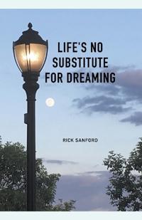 Bokomslag för "Life's No Substitute For Dreaming"