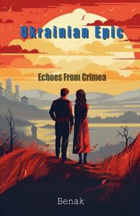 Echoes From Crimea