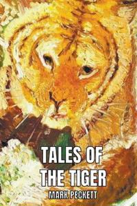 Bokomslag för "Tales Of The Tiger"