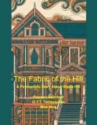 The Fabric of the Hill