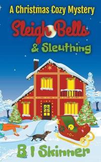 Sleigh Bells & Sleuthing