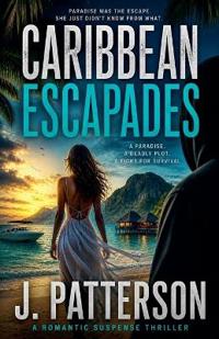Caribbean Escapades
