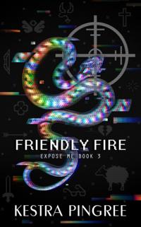 Friendly Fire