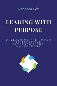 Leading with Purpose
