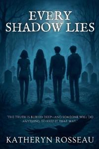Bokomslag for "Every Shadow Lies"