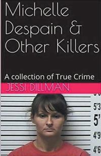 Bokomslag för "Michelle Despain & Other Killers"