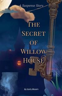 The Secret of Willow House
