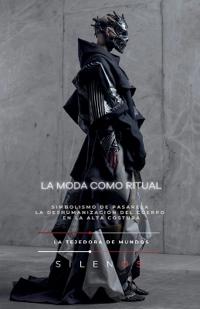 La Moda Como Ritual
