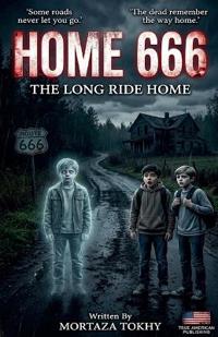 Home 666 - The Long Ride Home