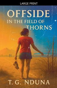 Kirjan kansi "Offside in the Field of Thorns"