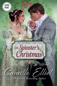 The Spinster's Christmas (Large Print)