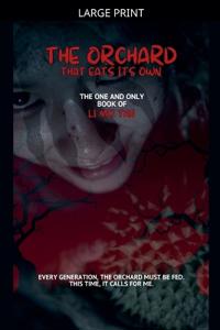 The Orchard That Eats Its Own