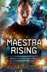 Maestra Rising