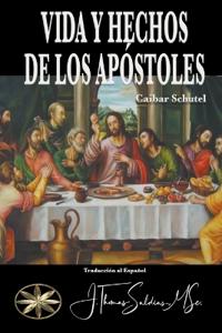 Bokomslag för "Vida y Hechos de los Apóstoles"