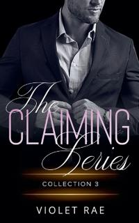 The Claiming Series Collection 3