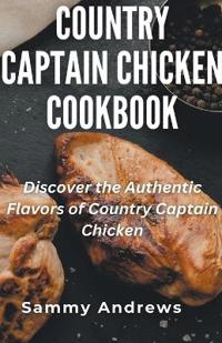 Bokomslag för "Country Captain Chicken Cookbook"