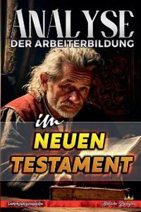 Kirjan kansi "Analyse der Arbeiterbildung im Neuen Testament"