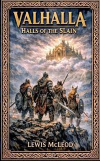 Kirjan kansi "Valhalla Halls of the slain"