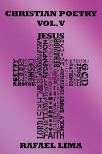 Christian Poetry Volume V