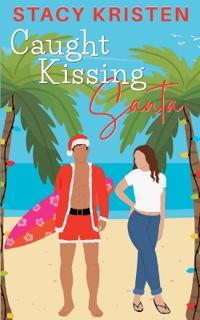 Caught Kissing Santa