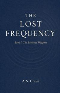 The Borrowed Weapons