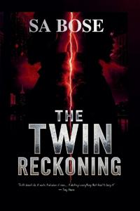 The Twin Reckoning