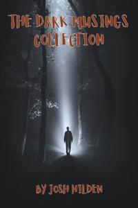 The Dark Musings Collection