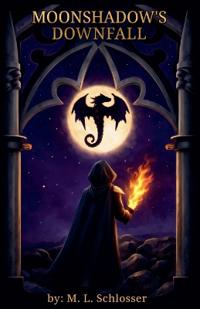 Moonshadow's Downfall