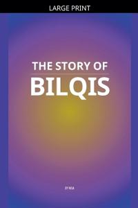 The Story of Bilqis