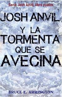 Josh Anvil y la tormenta que se avecina