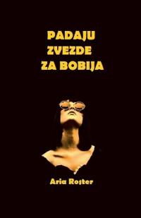 Padaju zvezde za Bobija