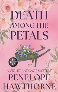 Bokomslag for "Death Among the Petals"
