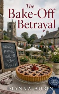 Bokomslag for "The Bake-Off Betrayal"